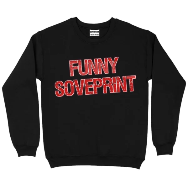 Funny Soveprint Sweatshirt - Black