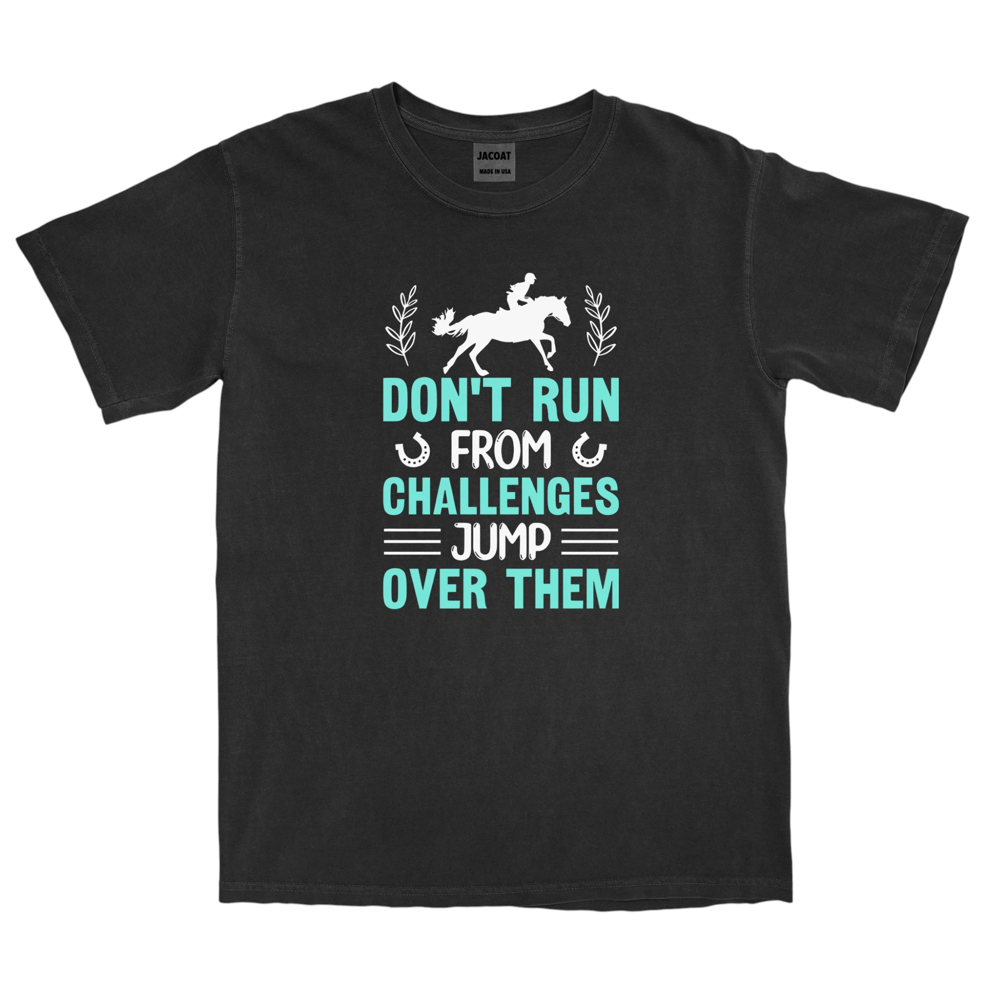Don’t Run From Challenges Jump Over Them Unisex Comfort Colors T-shirts Don’t Run From Challenges Jump Over Them Unisex Comfort Colors T-shirts