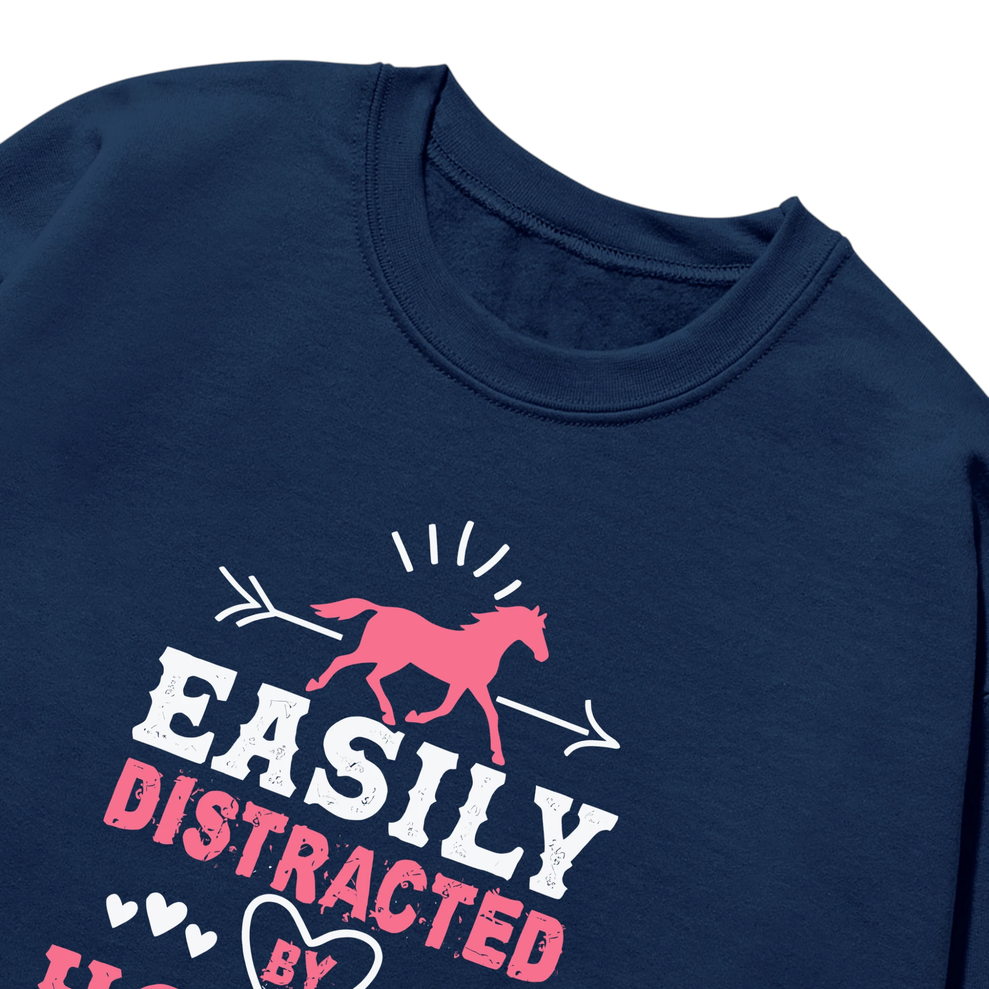Easily Distracter By Horse Unisex Sweatshirt Easily Distracter By Horse Unisex Sweatshirt