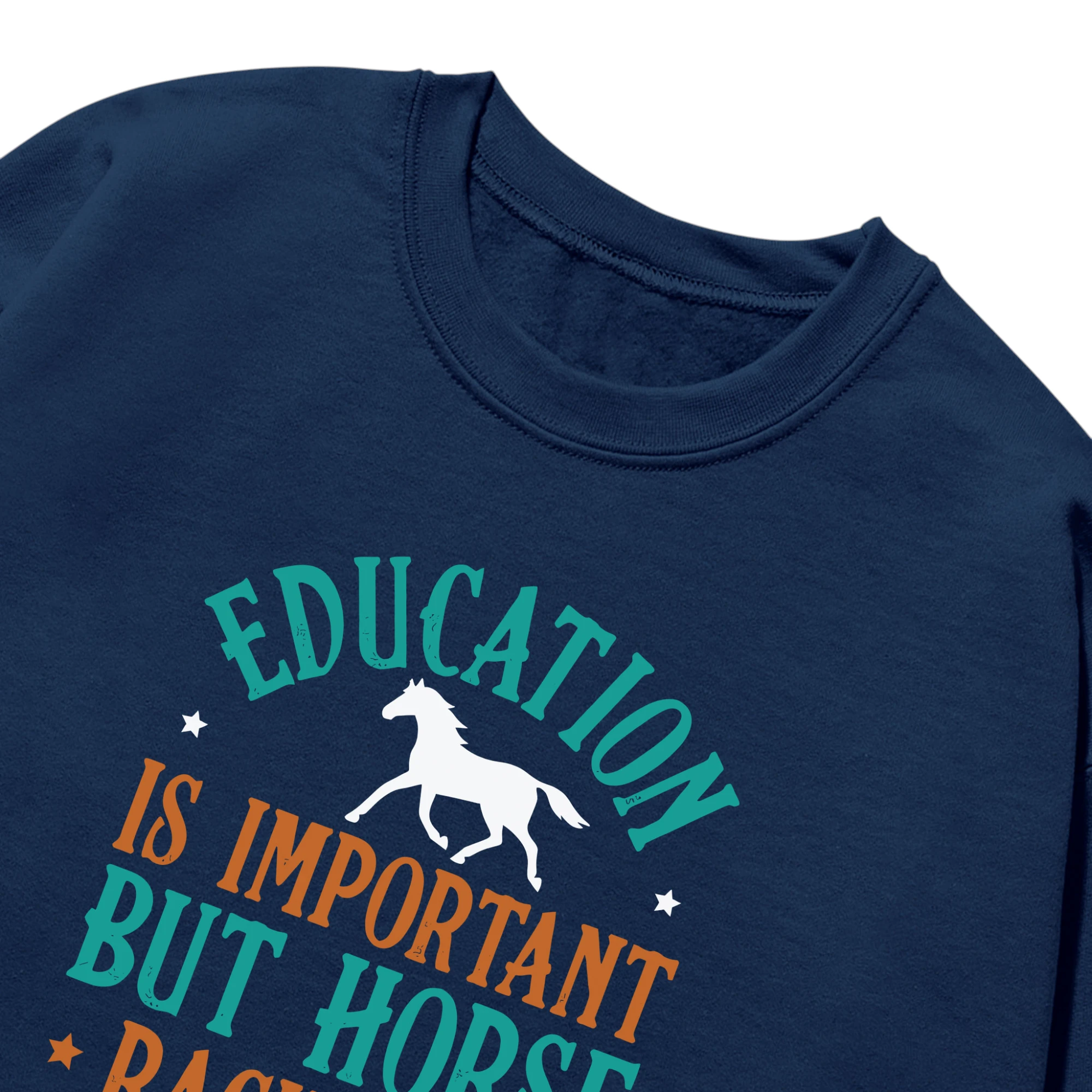 Education Is Important But Horse Racing Is Importanter Unisex Sweatshirt Education Is Important But Horse Racing Is Importanter Unisex Sweatshirt